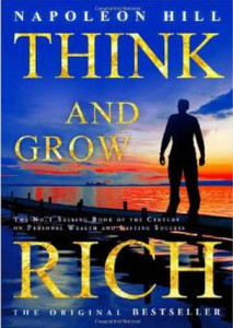 Think And Grow Rich By Napoleon Hill